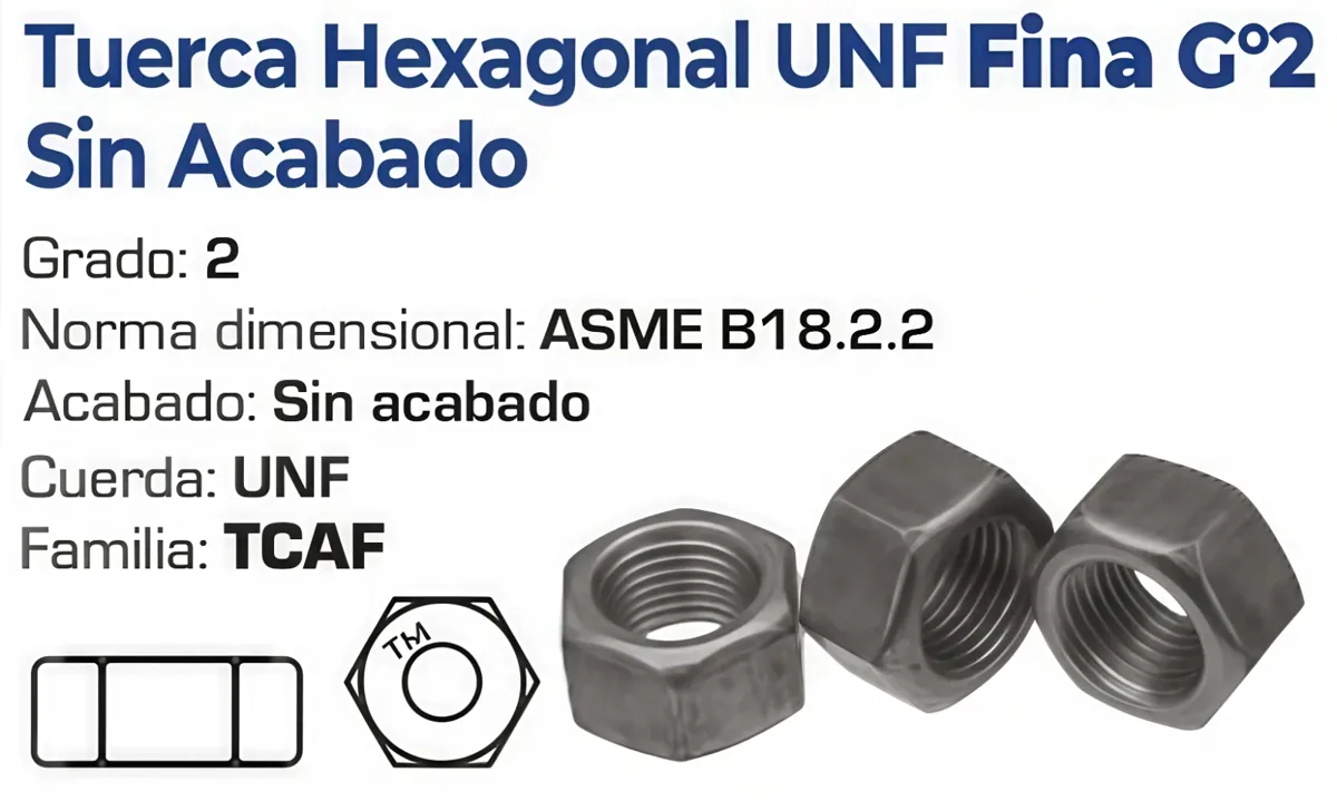 Tuerca Hexagonal UNF Fina Grado 2 Sin Acabado
